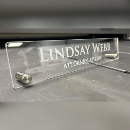 Acrylic Desk Sign With Standoffs